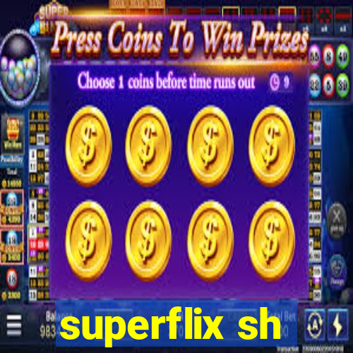 superflix sh